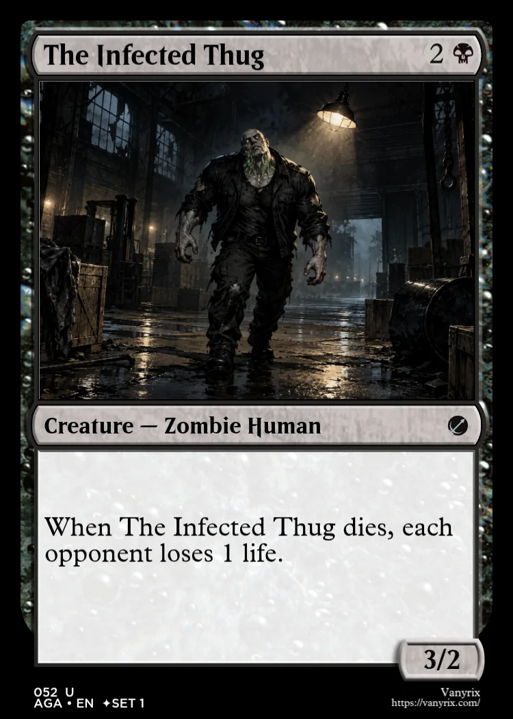 The Infected Thug