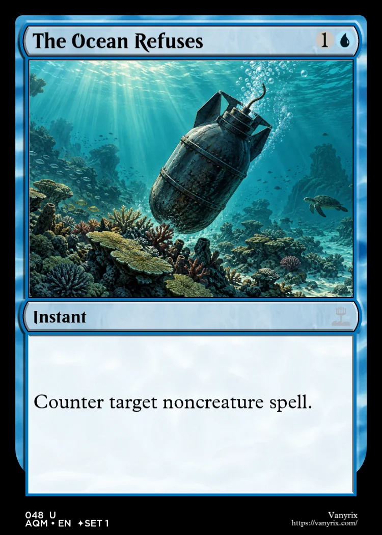 The Ocean Refuses