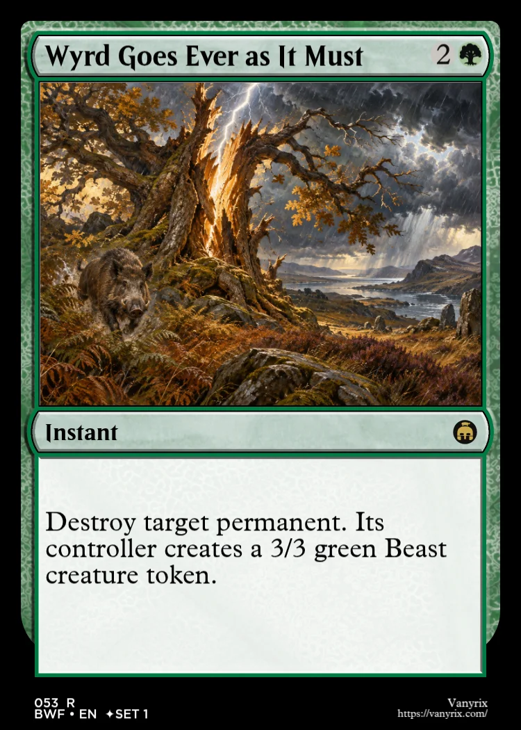 Wyrd Goes Ever as It Must