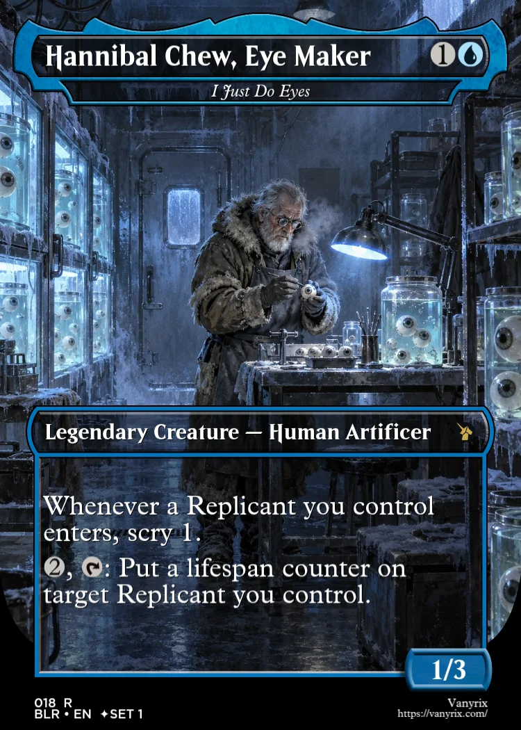Hannibal Chew, Eye Maker