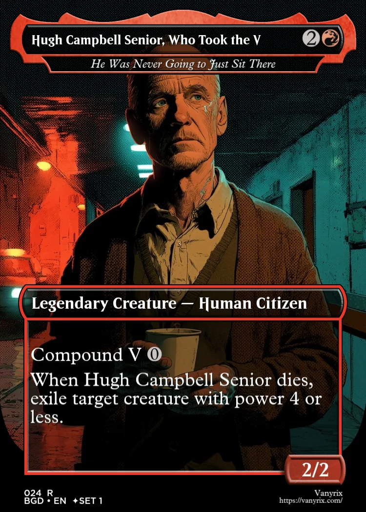 Hugh Campbell Senior, Who Took the V