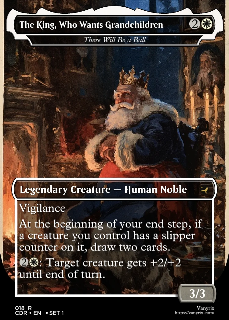 The King, Who Wants Grandchildren