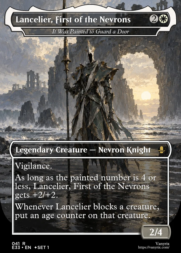 Lancelier, First of the Nevrons