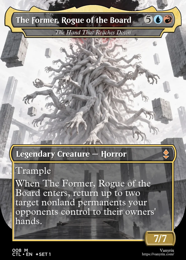 The Former, Rogue of the Board