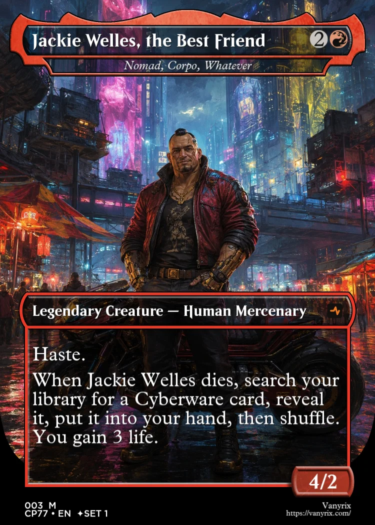 Jackie Welles, the Best Friend
