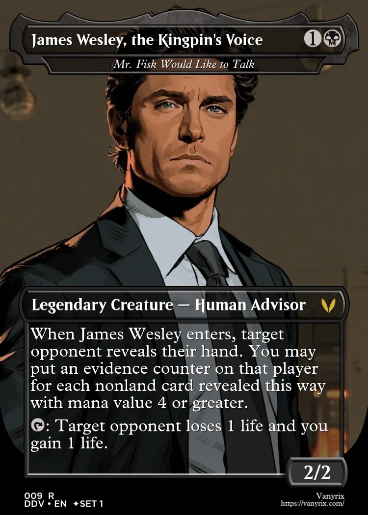 James Wesley, the Kingpin's Voice