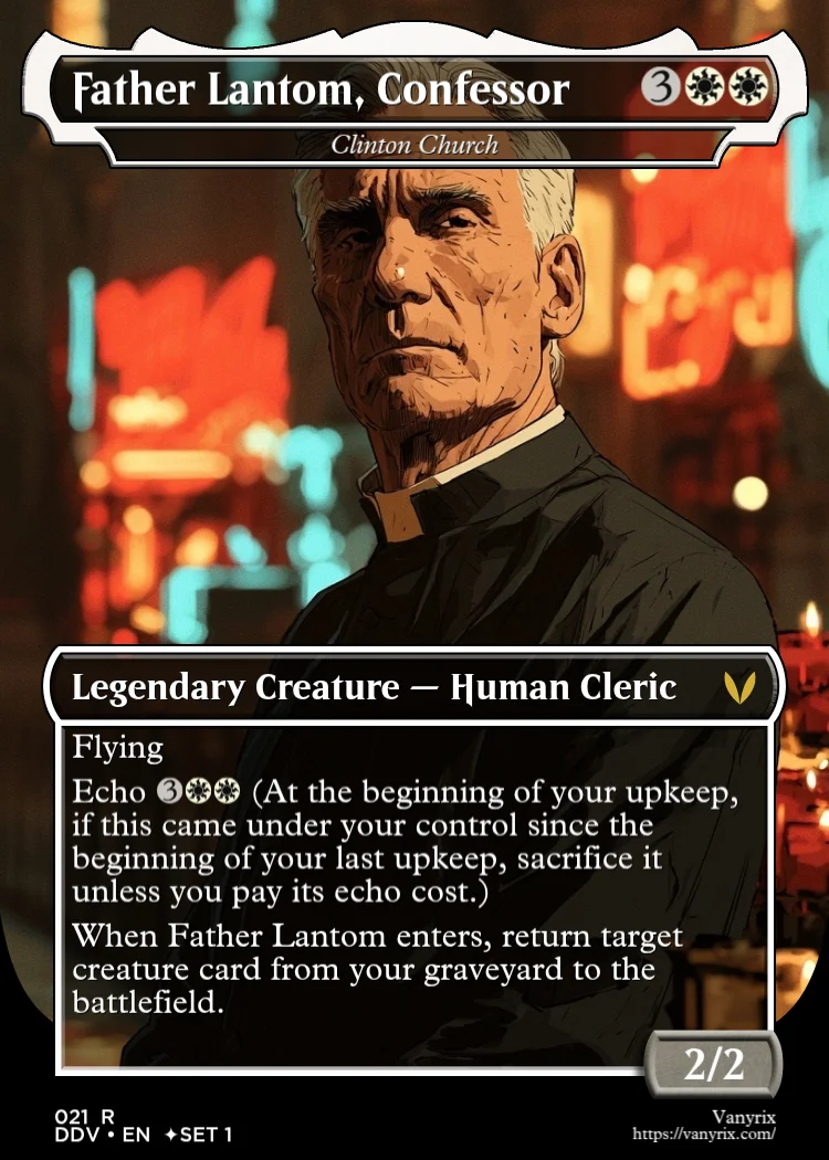 Father Lantom, Confessor