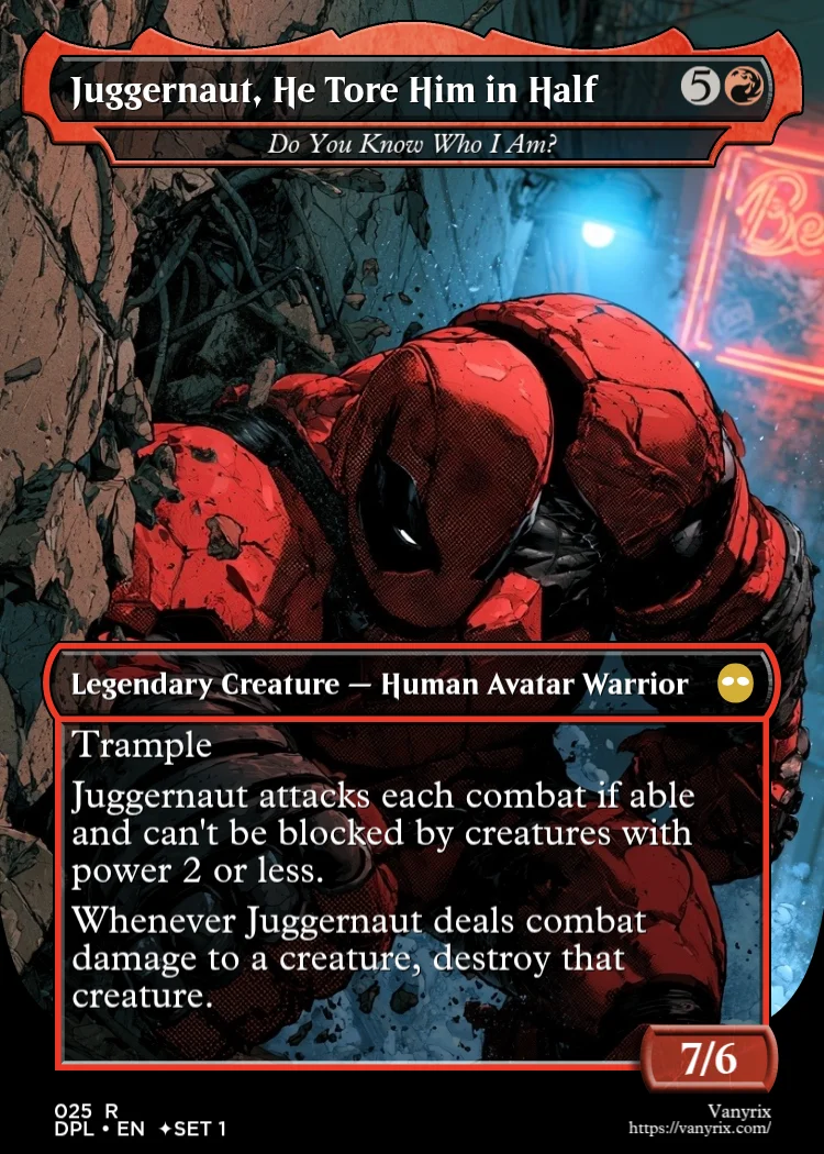 Juggernaut, He Tore Him in Half