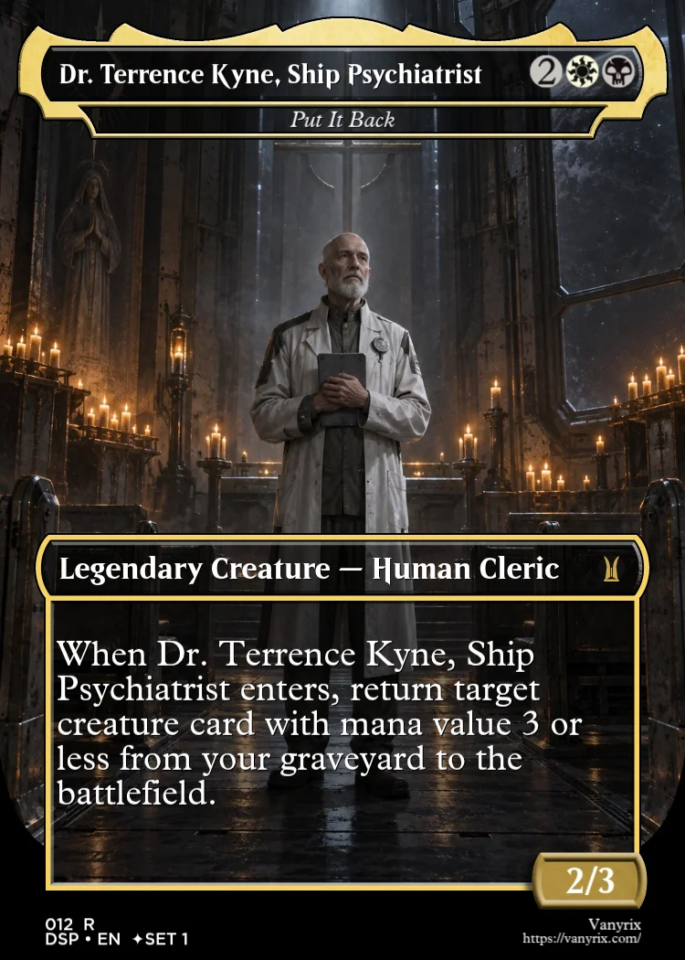 Dr. Terrence Kyne, Ship Psychiatrist