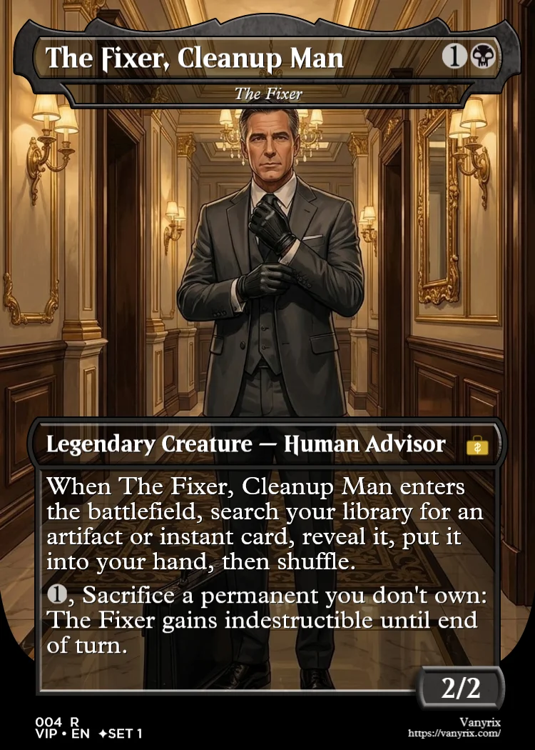 The Fixer, Cleanup Man