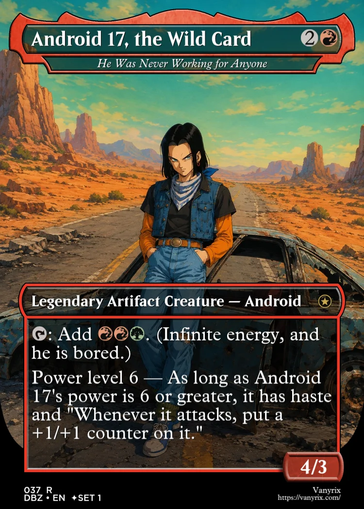 Android 17, the Wild Card