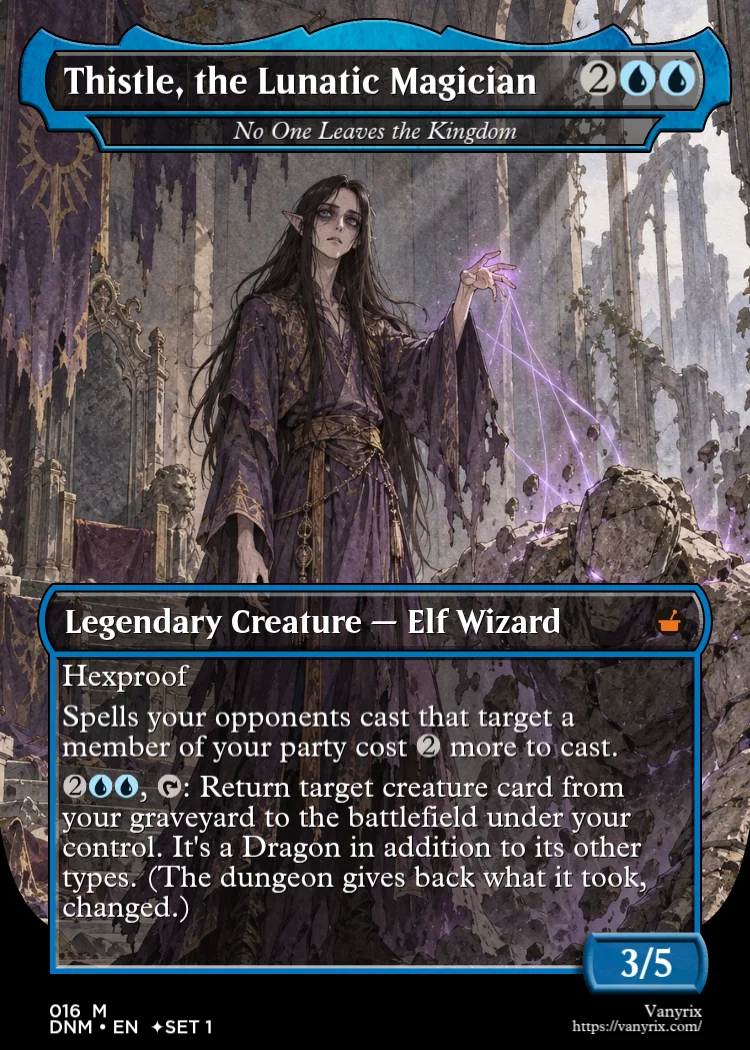 Thistle, the Lunatic Magician