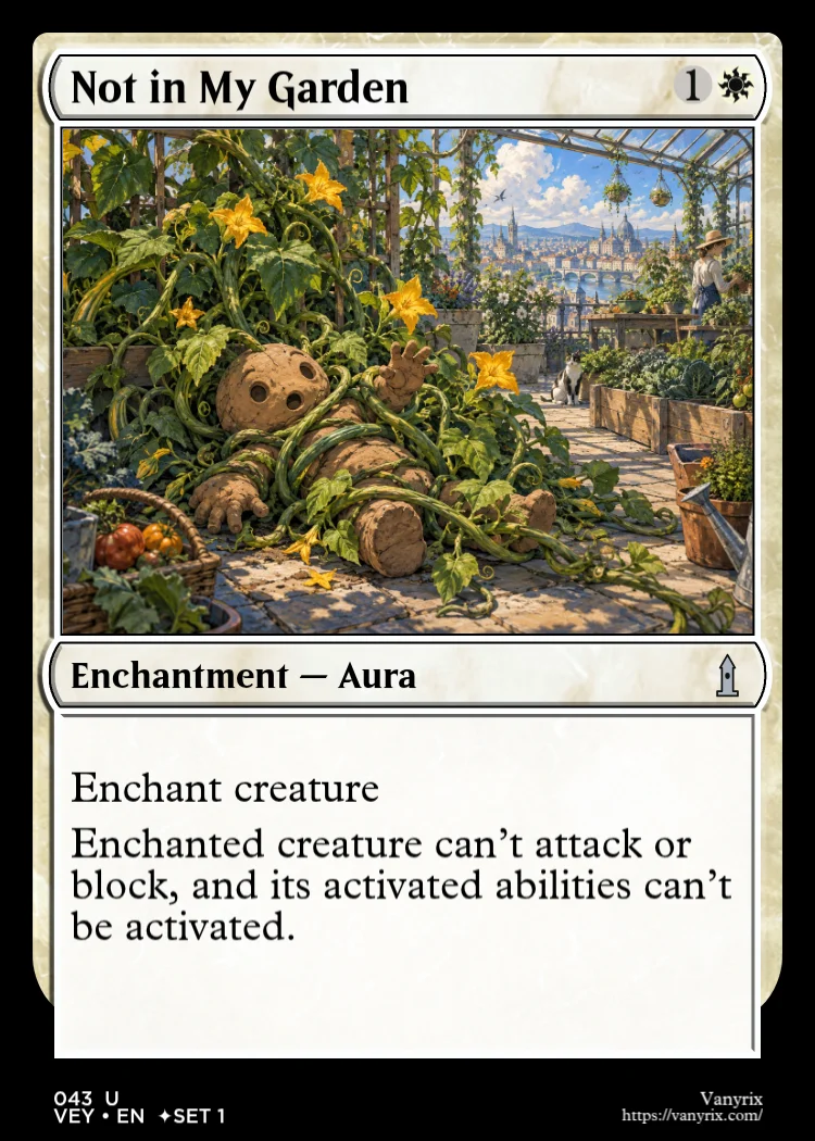 Not in My Garden
