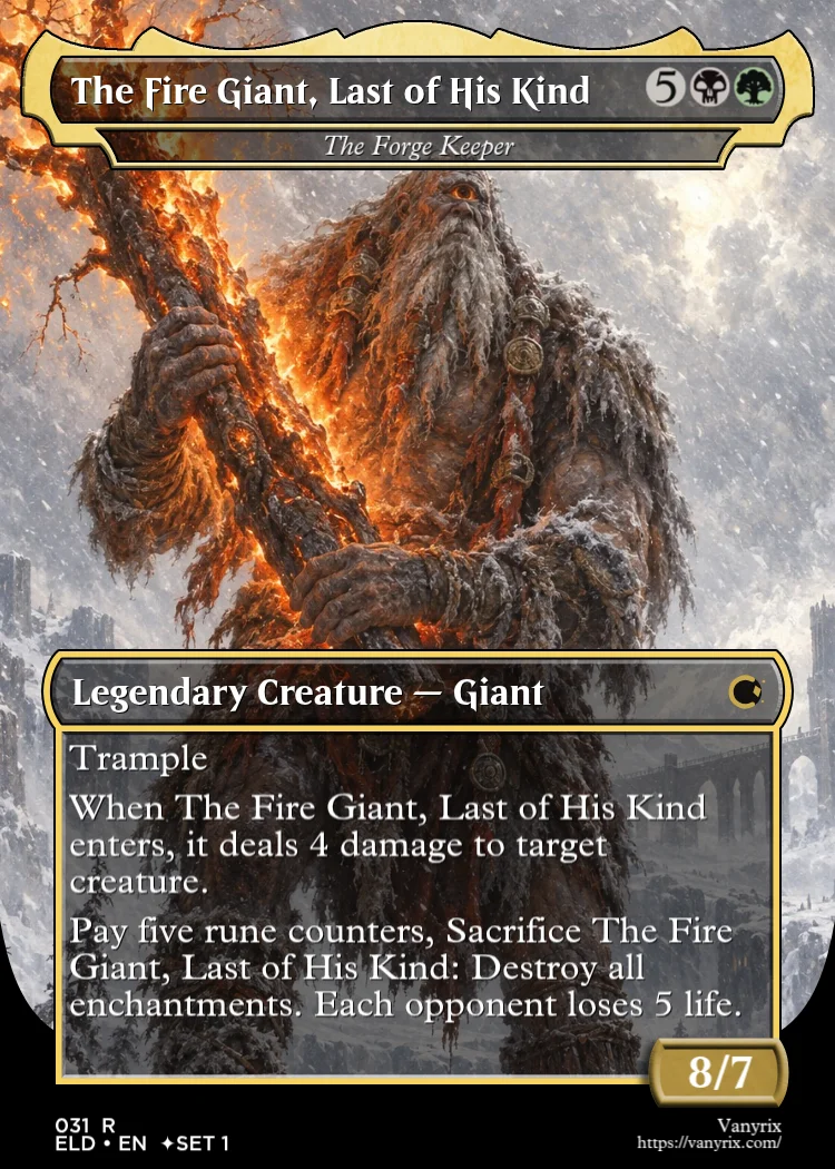 The Fire Giant, Last of His Kind