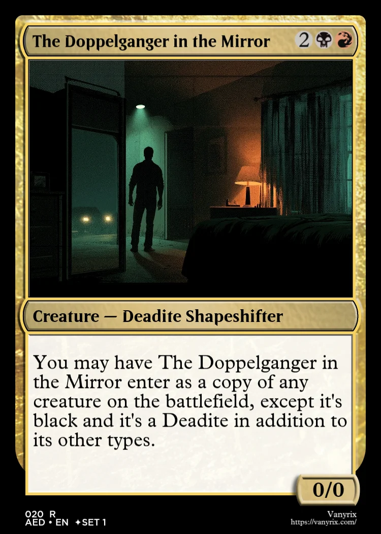 The Doppelganger in the Mirror
