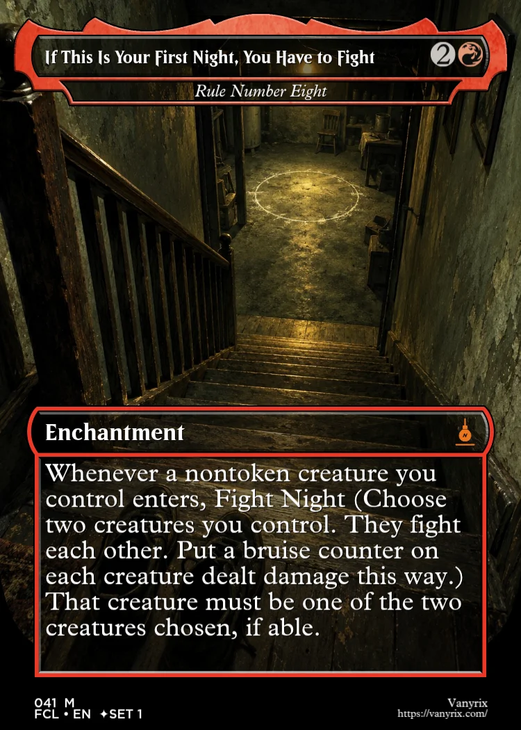 If This Is Your First Night, You Have to Fight