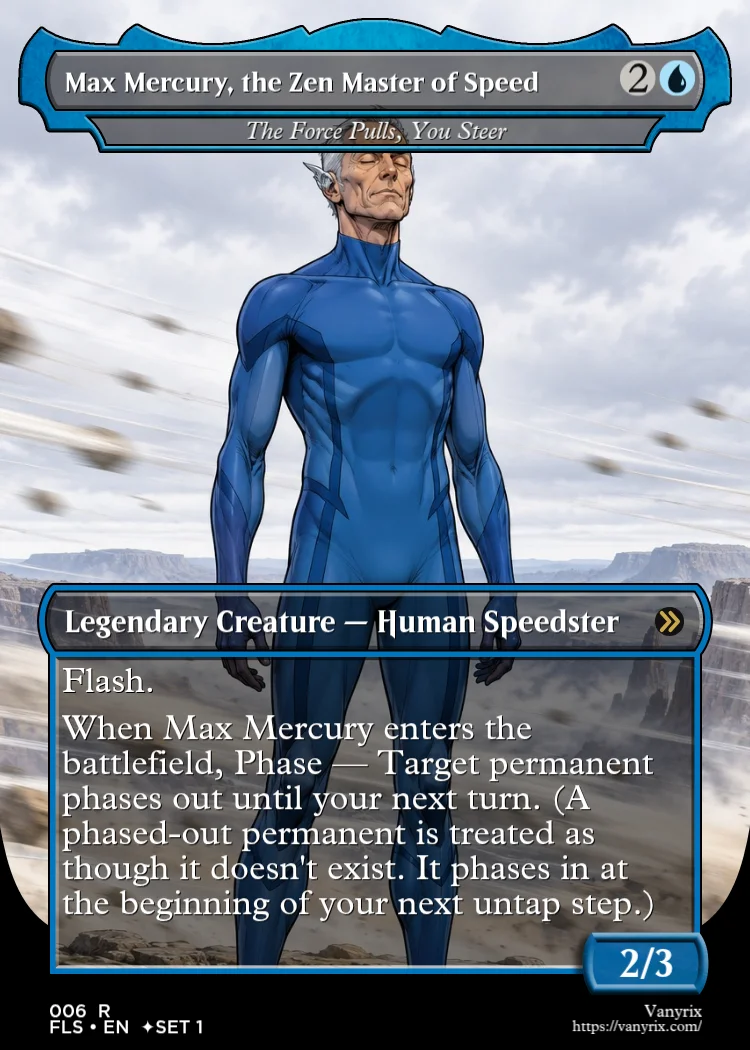 Max Mercury, the Zen Master of Speed