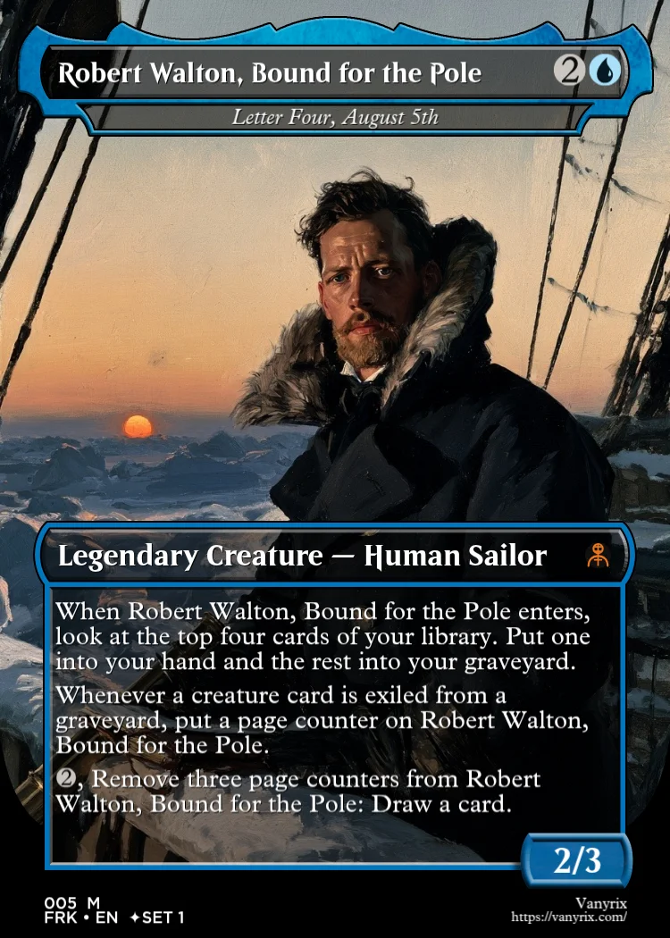 Robert Walton, Bound for the Pole