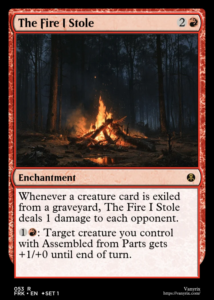 The Fire I Stole