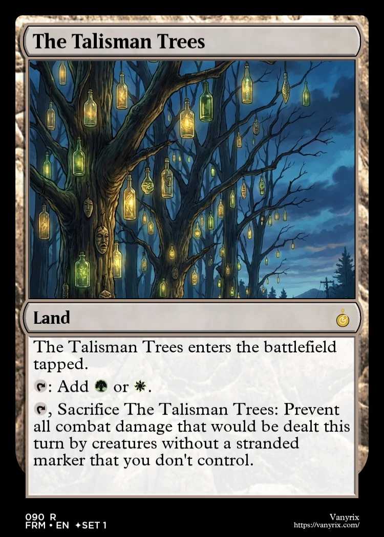 The Talisman Trees