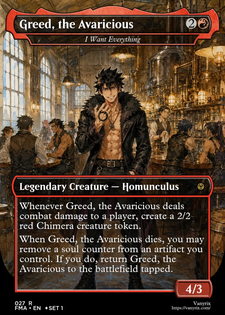 Greed, the Avaricious