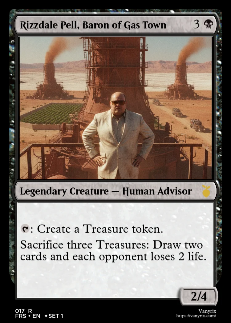 Rizzdale Pell, Baron of Gas Town