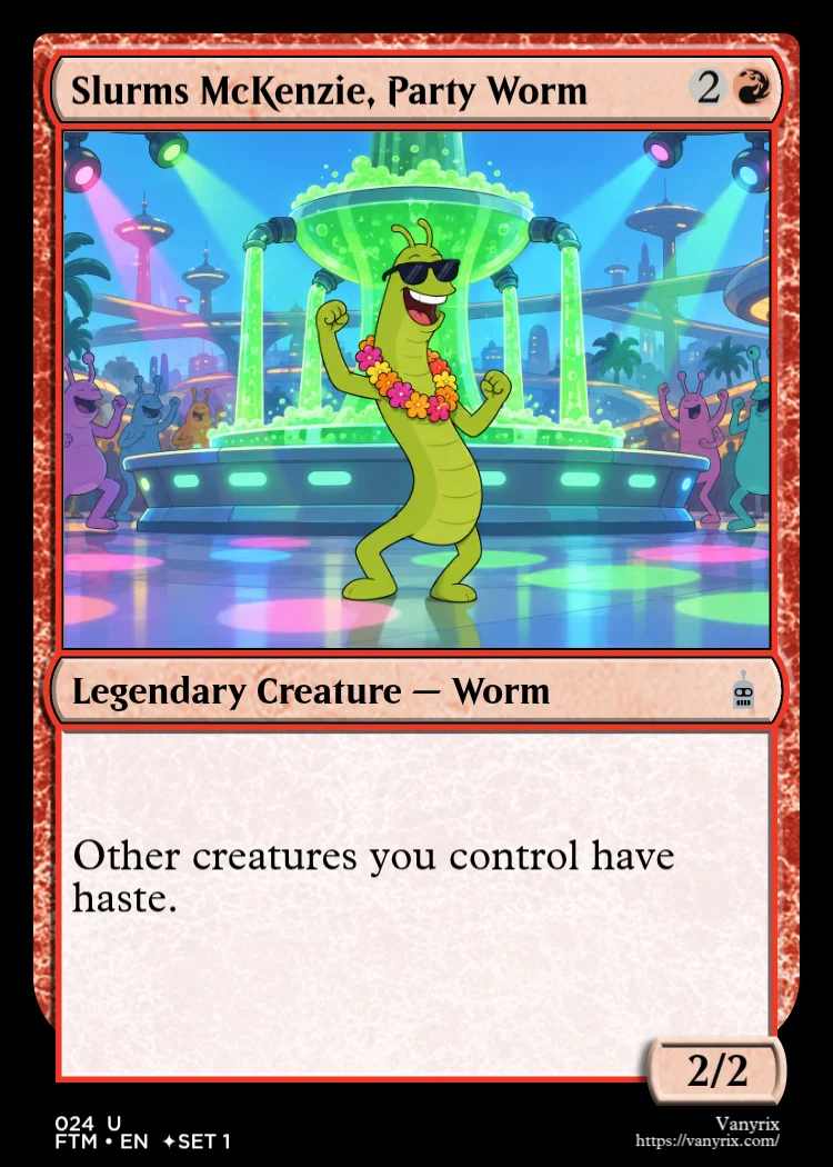 Slurms McKenzie, Party Worm