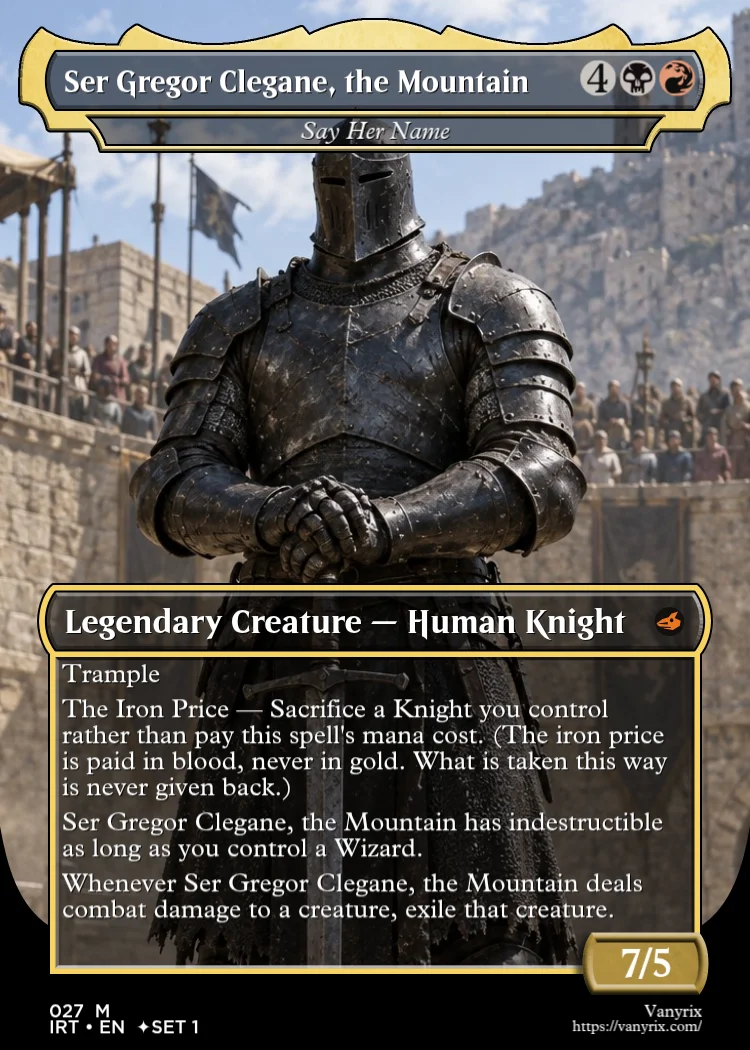 Ser Gregor Clegane, the Mountain