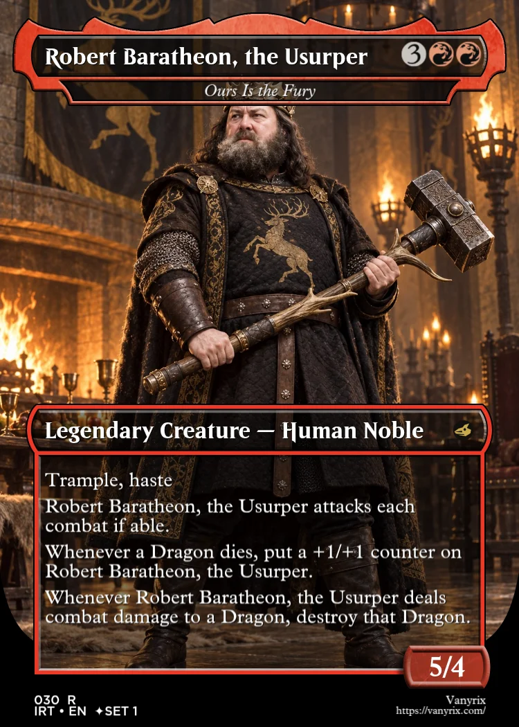Robert Baratheon, the Usurper