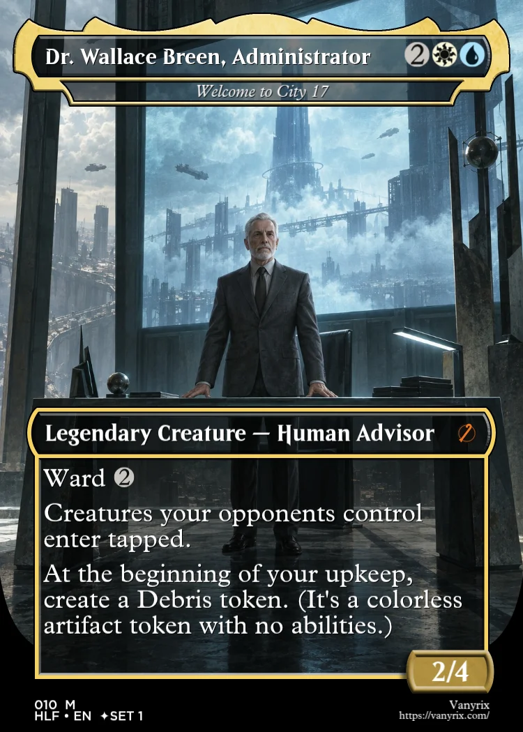 Dr. Wallace Breen, Administrator