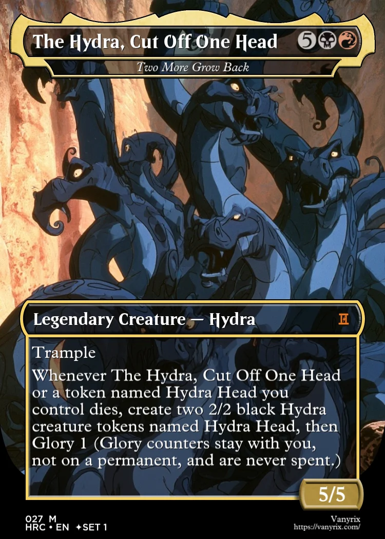 The Hydra, Cut Off One Head