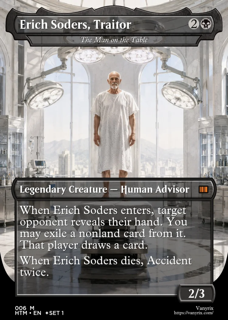 Erich Soders, Traitor