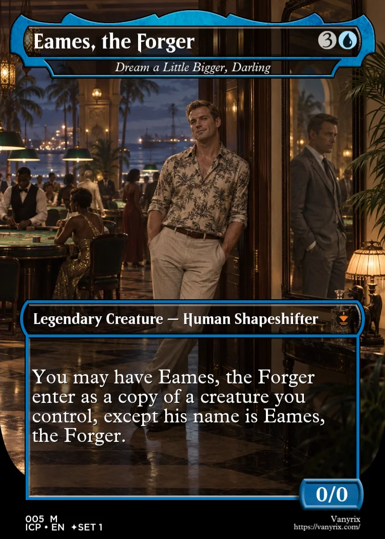 Eames, the Forger