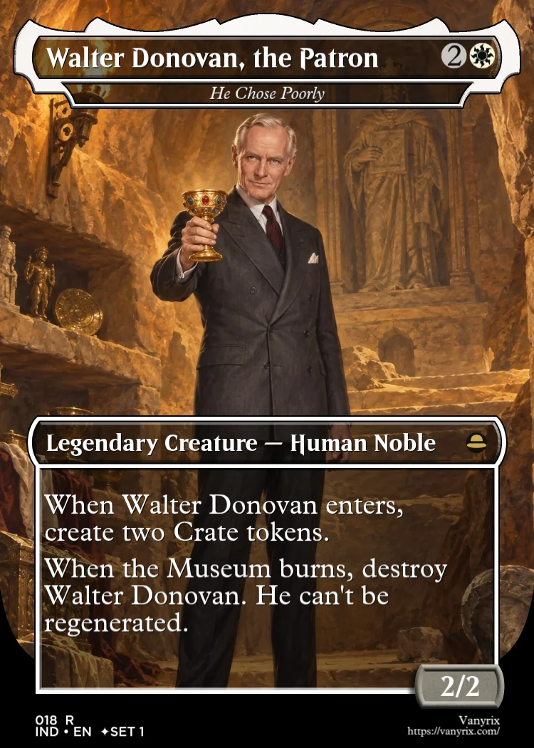 Walter Donovan, the Patron
