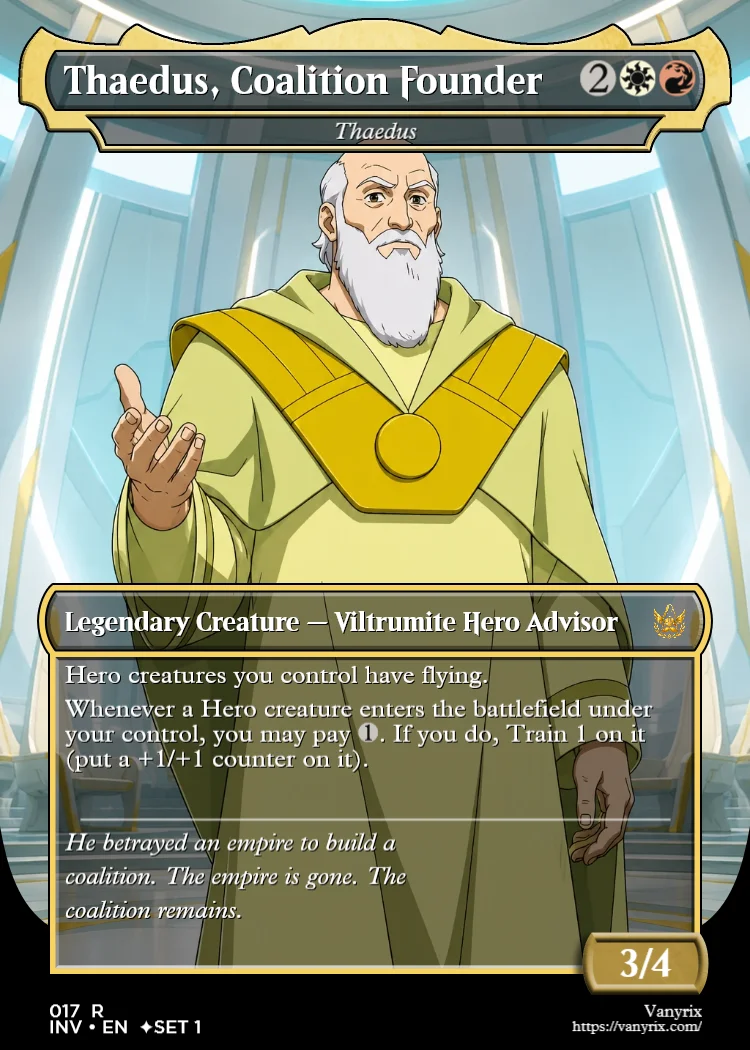 Thaedus, Coalition Founder