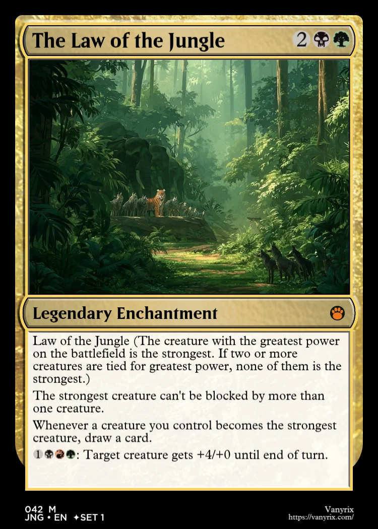The Law of the Jungle
