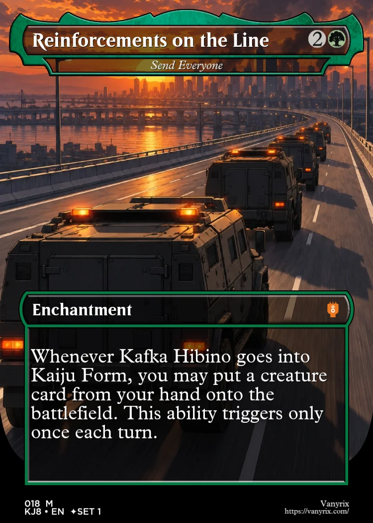 Reinforcements on the Line