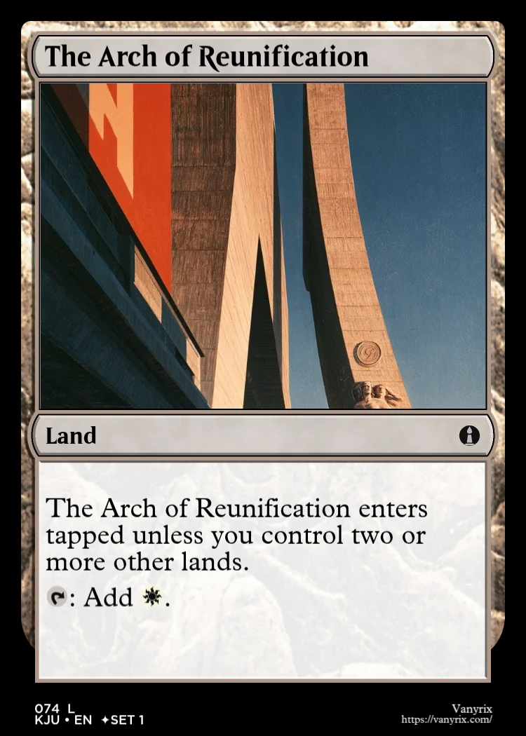 The Arch of Reunification
