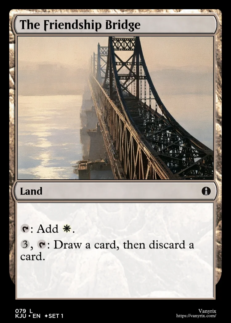 The Friendship Bridge