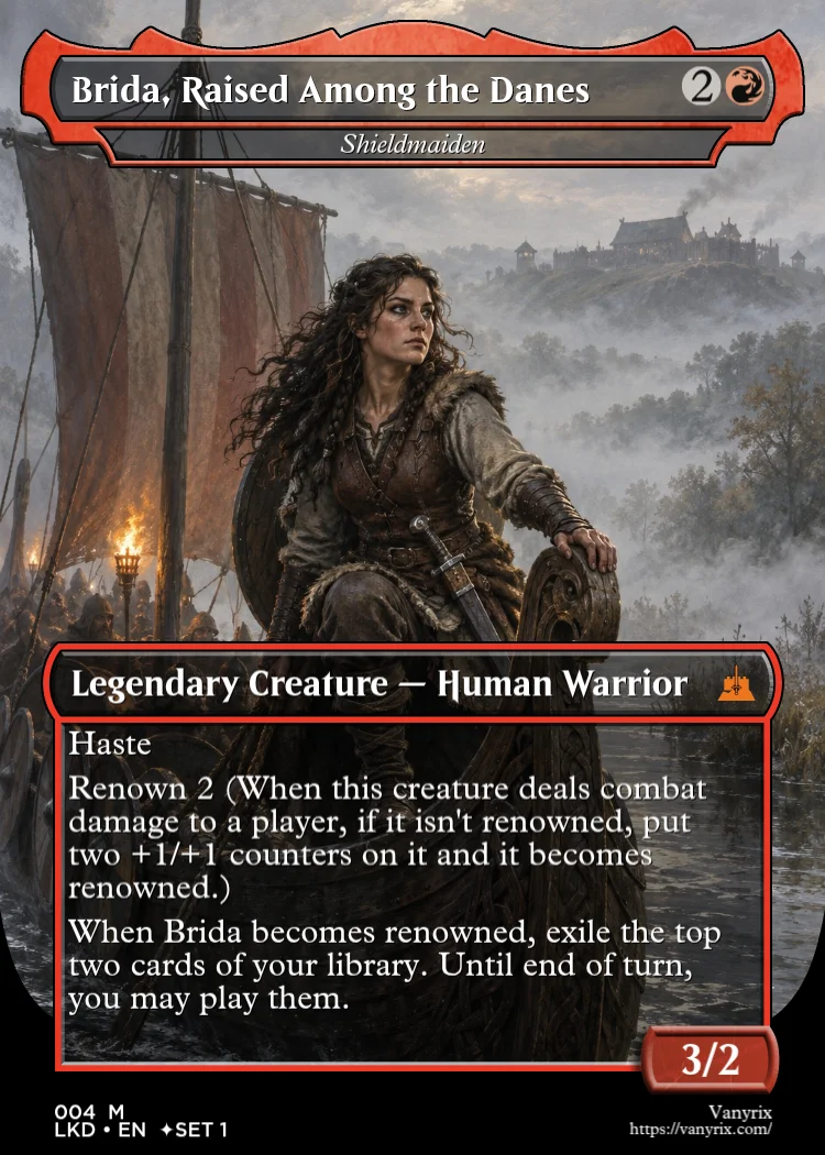 Brida, Raised Among the Danes