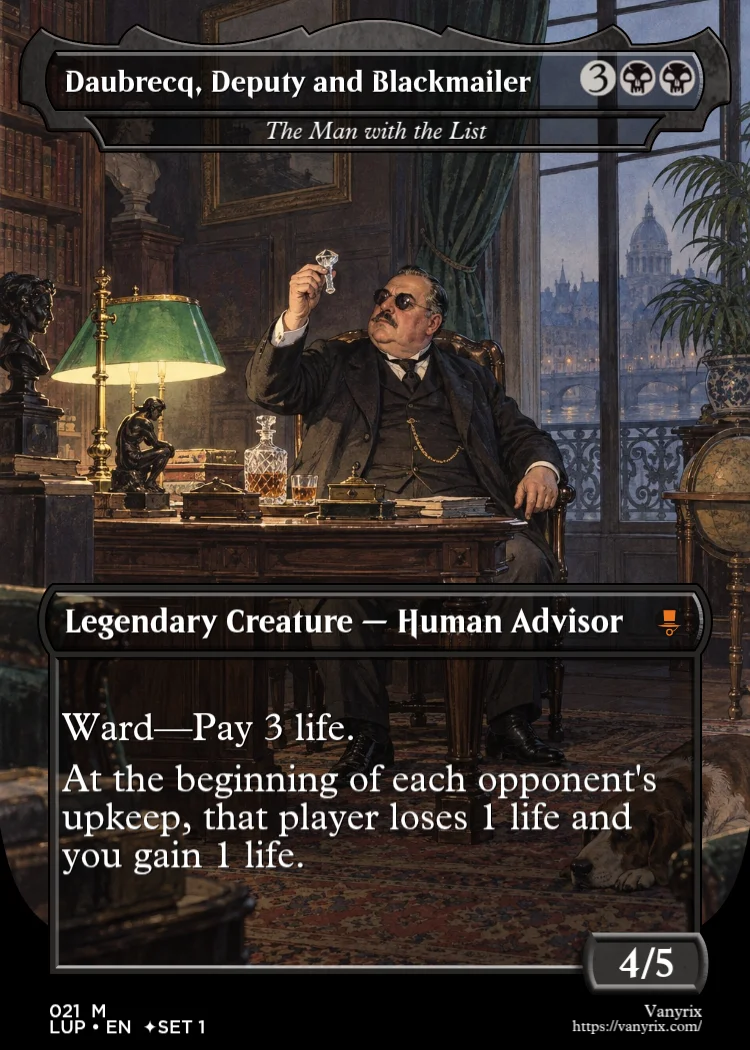 Daubrecq, Deputy and Blackmailer