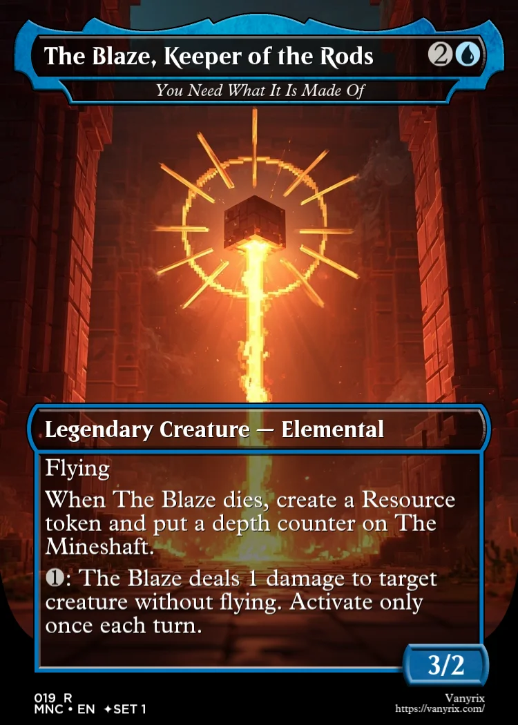 The Blaze, Keeper of the Rods