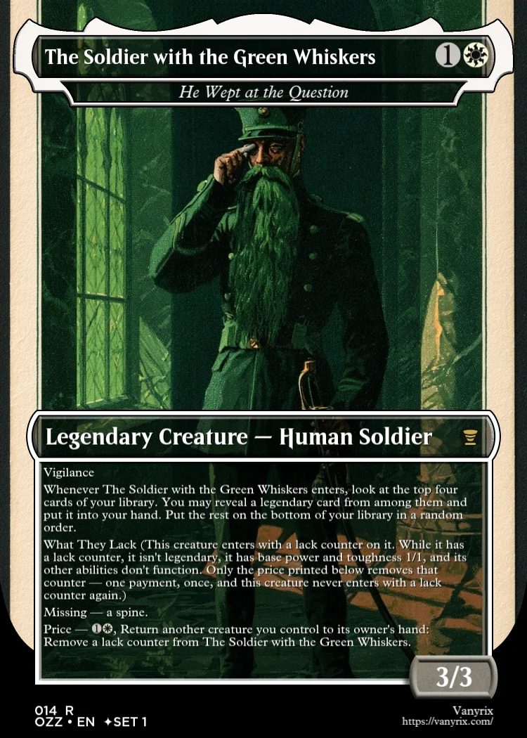 The Soldier with the Green Whiskers