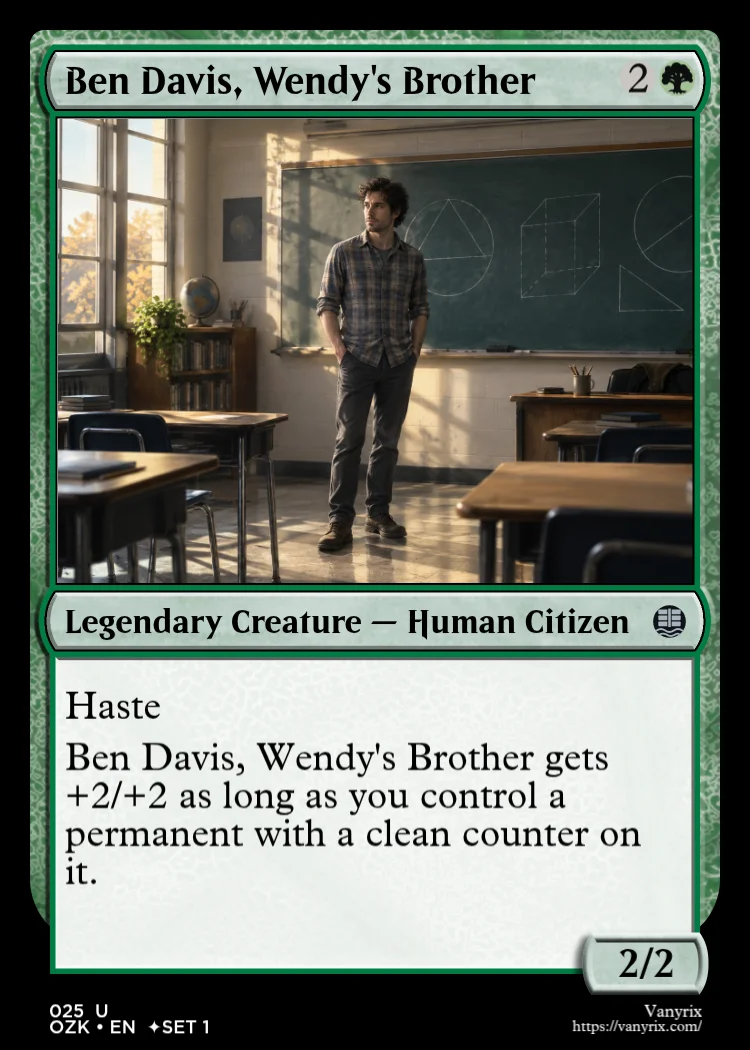 Ben Davis, Wendy's Brother