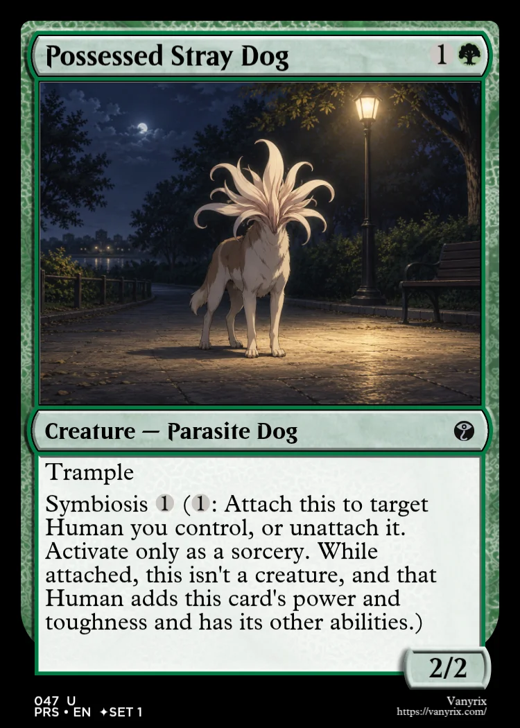 Possessed Stray Dog