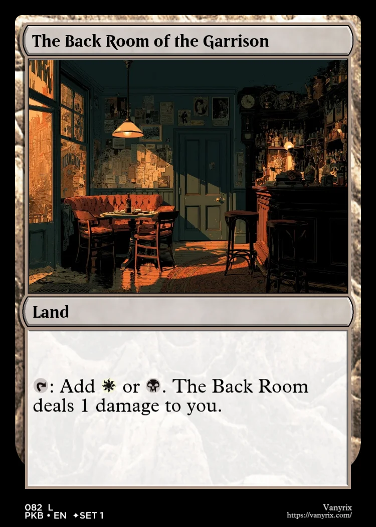 The Back Room of the Garrison