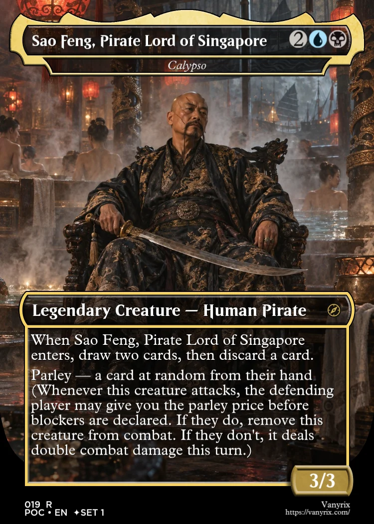 Sao Feng, Pirate Lord of Singapore