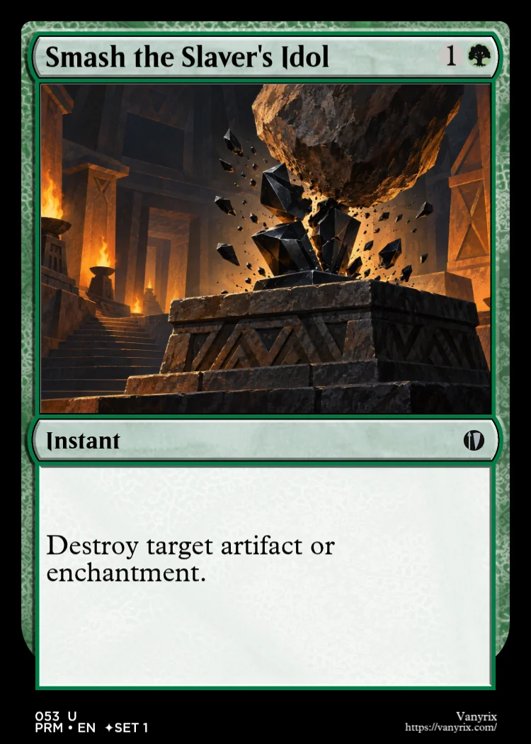 Smash the Slaver's Idol