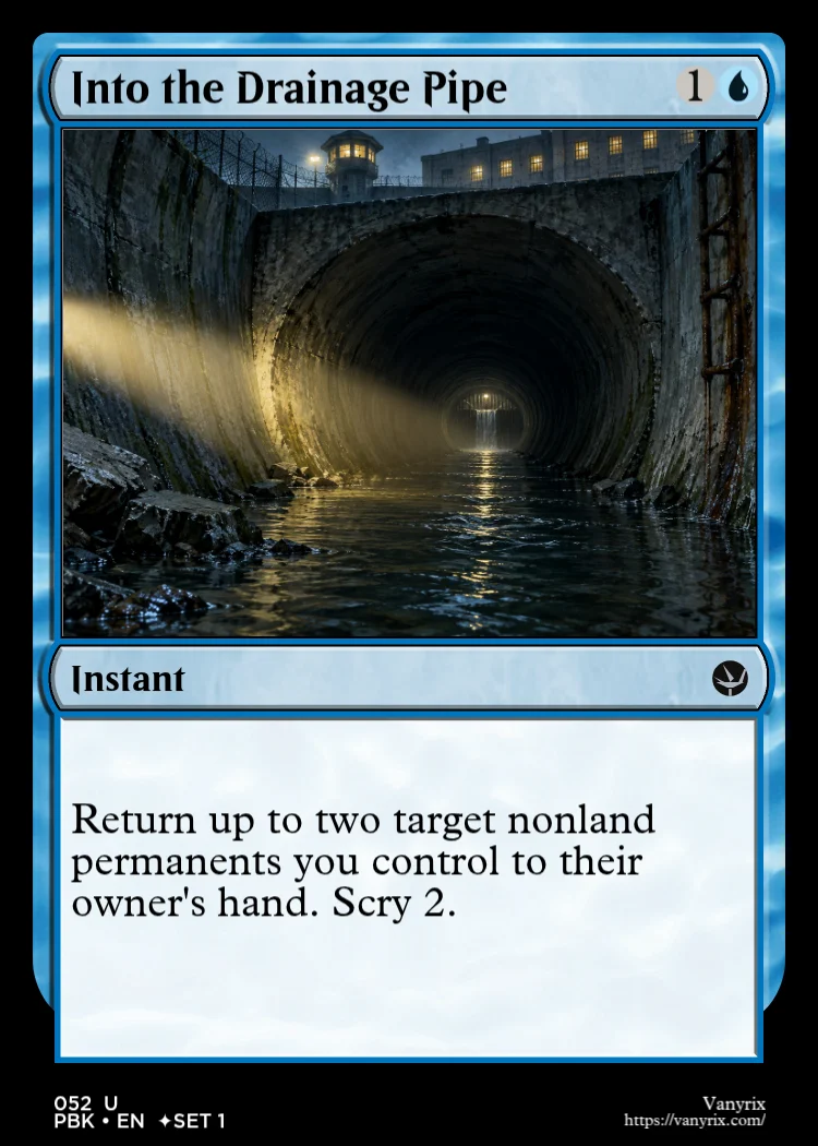 Into the Drainage Pipe