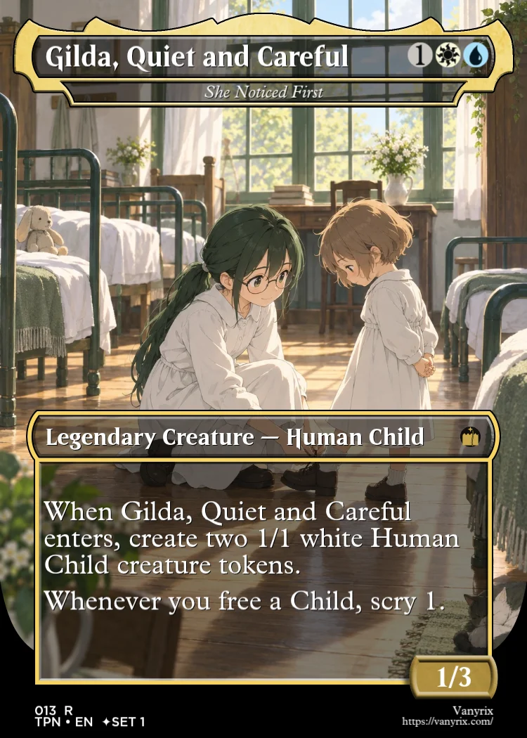 Gilda, Quiet and Careful